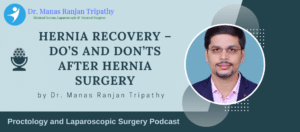 Hernia Recovery- Do’s and Don’ts after Hernia Surgery | Best Hernia Surgeon in Koramangala