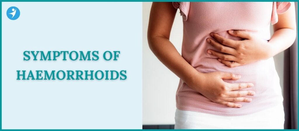 Haemorrhoid Symptoms - Piles Doctors in Bangalore - Dr Manas Tripathy