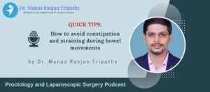Proctologists in HSR Layout, Tips to avoid constipation and straining during bowel movement