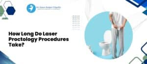 Piles Fissure Treatment in Bangalore | Dr. Manas Ranjan Tripathy