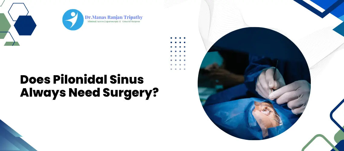 Pilonidal Sinus Doctor in HSR Layout